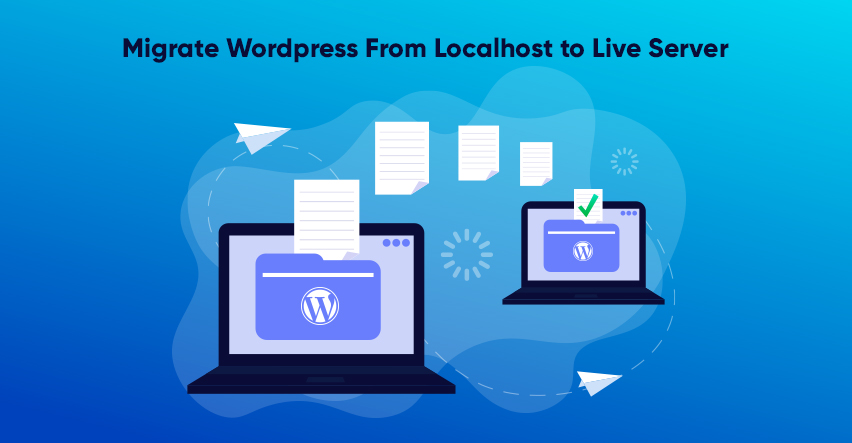 migrate WordPress from localhost to live server